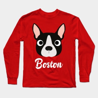 Boston - Boston Bull Terrier Long Sleeve T-Shirt